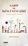Sinan Bakir - Garip ve Ikinci Yeni Siir