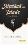 Ali Eren Yildiz - Mevlananin Izinde Öze Dönüs