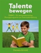 Daniela Arnold - Talente bewegen