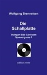 Wolfgang Brenneisen - Die Schallplatte