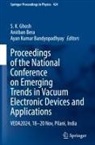 Ayan Kumar Bandyopadhyay, Anirban Bera, S. K. Ghosh - Proceedings of the National Conference on Emerging Trends in Vacuum Electronic Devices and Applications