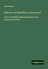 Jules Boyer - Guérison de la phthisie pulmonaire