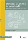 Nina Dunker, Reh, Anne Reh - Chemiebezogenes Lernen im Sachunterricht