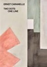 Ernst Caramelle, Stephanie Buhmann - two dots one line