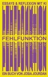 Josia Jourdan - Fehlfunktion