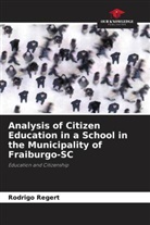 Rodrigo Regert - Analysis of Citizen Education in a School in the Municipality of Fraiburgo-SC