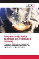 Mariela Soledad Belloso Juárez - Propuesta didáctica centrada en el blended learning