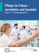 Rüdiger Löhl, Kai Seuthe - eBook inside: Buch und eBook Pflege im Fokus - verstehen und handeln, m. 1 Buch