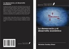 Nicholas Sunday Olwor - La democracia y el desarrollo económico