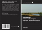 Raja Chairi - Indicadores biomarcadores para rastrear la contaminación