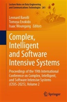 Leonard Barolli, Tomoya Enokido, Isaac Woungang - Complex, Intelligent and Software Intensive Systems