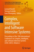 Leonard Barolli, Tomoya Enokido, Isaac Woungang - Complex, Intelligent and Software Intensive Systems