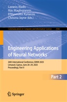 Lazaros Iliadis, Chrisina Jayne, Efthyvoulos Kyriacou, Efthyvoulos Kyriacou et al, Ilias Maglogiannis - Engineering Applications of Neural Networks