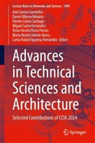 Daniel Alfonso Robaina, Miguel Castro Fernández, Vivían Beatriz Elena Parnas, Carlos Rafael Figueroa Hernández, Marta Beatriz Infante Abreu, Orestes Llanes Santiago... - Advances in Technical Sciences and Architecture