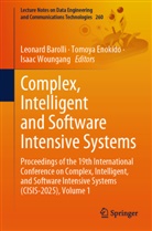 Leonard Barolli, Tomoya Enokido, Isaac Woungang - Complex, Intelligent and Software Intensive Systems