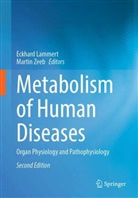 Eckhard Lammert, Zeeb, Martin Zeeb - Metabolism of Human Diseases