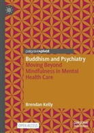 Brendan Kelly - Buddhism and Psychiatry