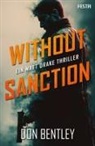 Don Bentley - Without Sanction - Ein MATT DRAKE-Thriller