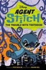 Steve Behling, Arianna Rea - Disney Agent Stitch: The Trouble with Toothoids
