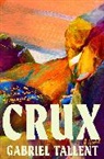 Gabriel Tallent, Tallent Gabriel - Crux