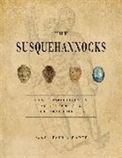 Paul A. Raber - The Susquehannocks
