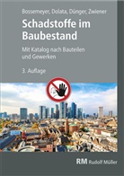 Hans-Dieter Bossemeyer, Stephan Dolata, Olaf Dünger, Gerd Zwiener - Schadstoffe im Baubestand