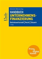 Ernst Chalupsky, Dieter Duursma, Fritz Ecker, Fritz u a Ecker, Clemens Endfellner, Susanne Geirhofer... - Handbuch Unternehmensfinanzierung (Kombi Print&digital)