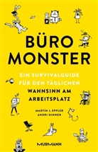 Martin Eppler, Martin J. Eppler, Andri Hinnen - Büromonster.