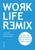 Kalchthaler, Gregor Kalchthaler, Carsten Meier, Nina Meier-Hahasvili - Work Life Remix.