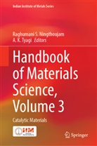 K Tyagi, Raghumani S. Ningthoujam, Raghumani S Ningthoujam, A. K. Tyagi - Handbook of Materials Science, Volume 3