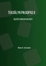 Elias K. Saraste - Tekoälyn pikaopas 2
