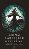 Jacop Grimm, Wilhelm Grimm - Grimm Kardesler Masallari