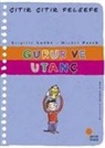 Brigitte Labbe - Gurur ve Utanc - Citir Citir Felsefe 35