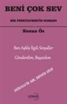 Kenan Öz - Beni Cok Sev Bir Psikiyatristin Romani