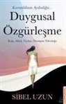 Sibel Uzun - Duygusal Özgürlesme