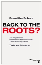 Roswitha Scholz - Back to the roots?