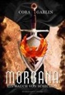 Cora Garlin - Morgana - Ein Hauch von Schicksal