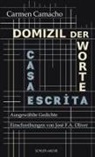 Carmen Camacho - Domizil der Worte