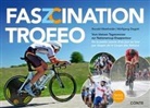 Wolfgang Degott, Ronald Westheide - Faszination Trofeo