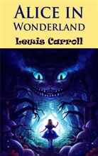 Lewis Carroll, Lewis Carroll - Alice in Wonderland