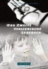 Valentino Armani, Francesca Lombardi - Das Zweite Italienische Lesebuch