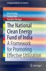 Sanjay Bali, Nandita Mongia, Rita Pandey - The National Clean Energy Fund of India