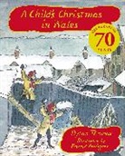 Dylan Thomas, Edward Ardizzone - A Child's Christmas In Wales 70th Anniversary Edition