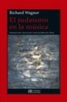 Richard Wagner - El judaísmo en la música