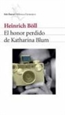 Heinrich Böll - El honor perdido de Katharina Blum