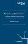 A. Styhre, Alexander Styhre - Science-Based Innovation