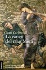 Iván Carbonell Iglesias - La cançó del mag Merlí
