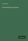 Karl Bartsch - Chrestomathie provençale