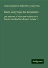 Octave Delepierre, Félix Pièrre Jean Priem - Précis analytique des documents