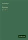 George Sand - Teverino